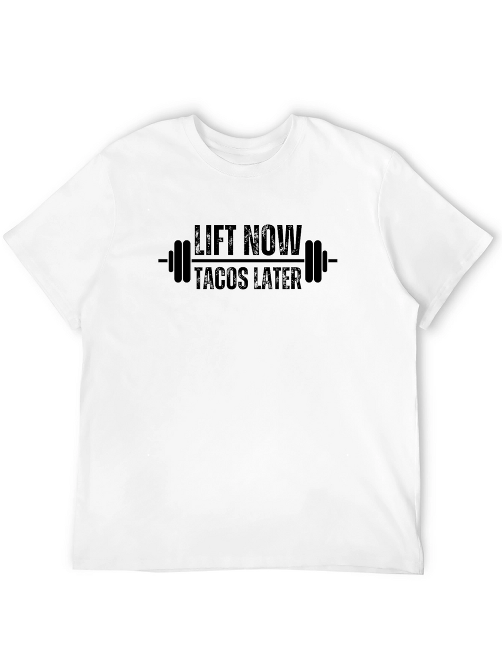 Lift Now Tacos Later Graphic Tee