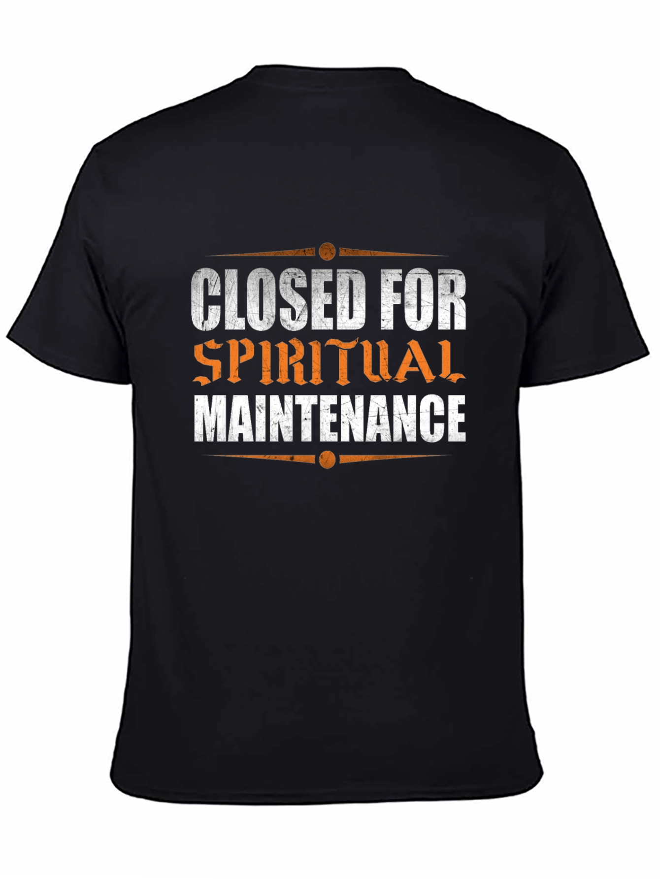 Closed for Spiritual Maintenance T-Shirt