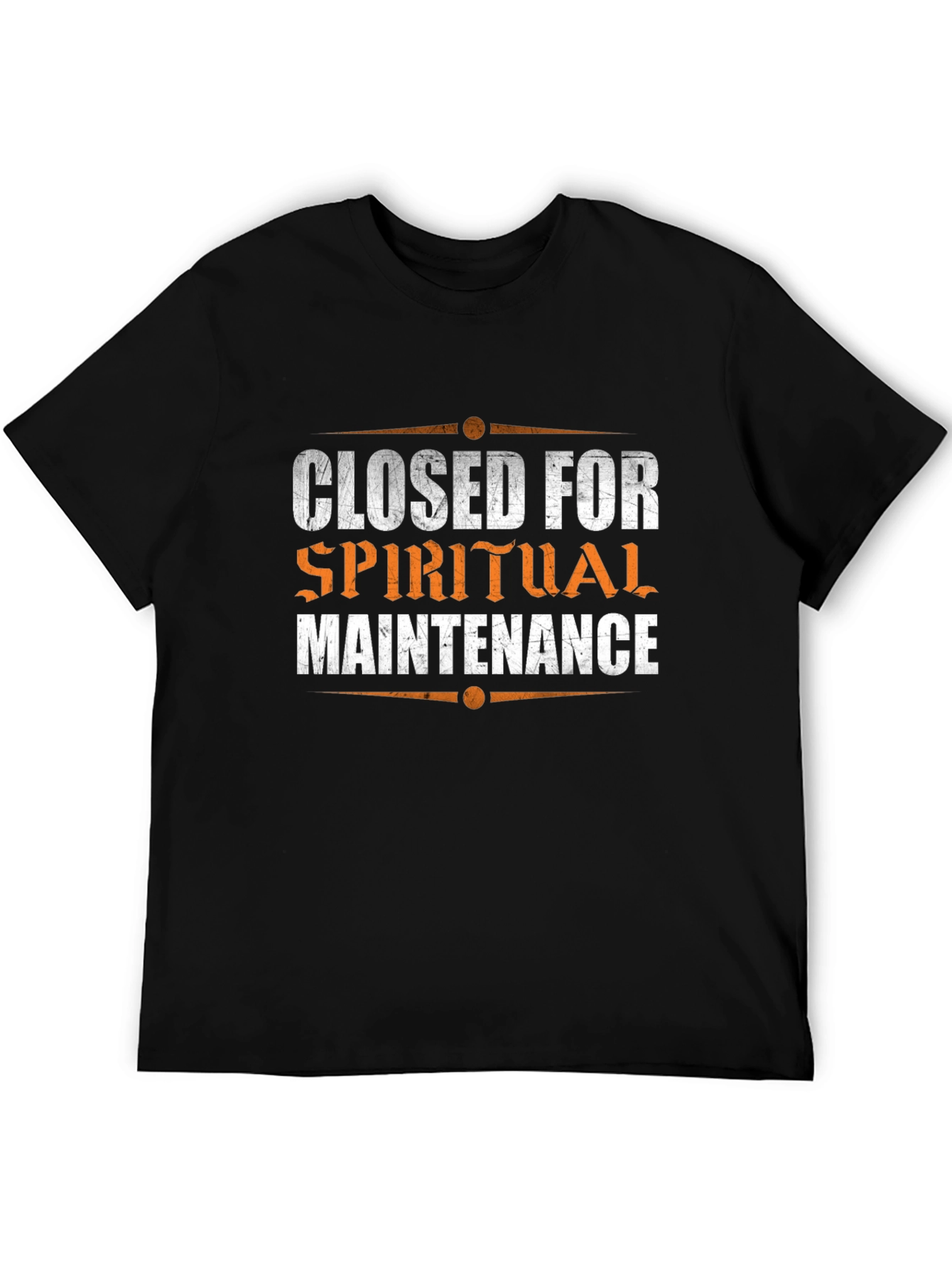 Closed for Spiritual Maintenance T-Shirt