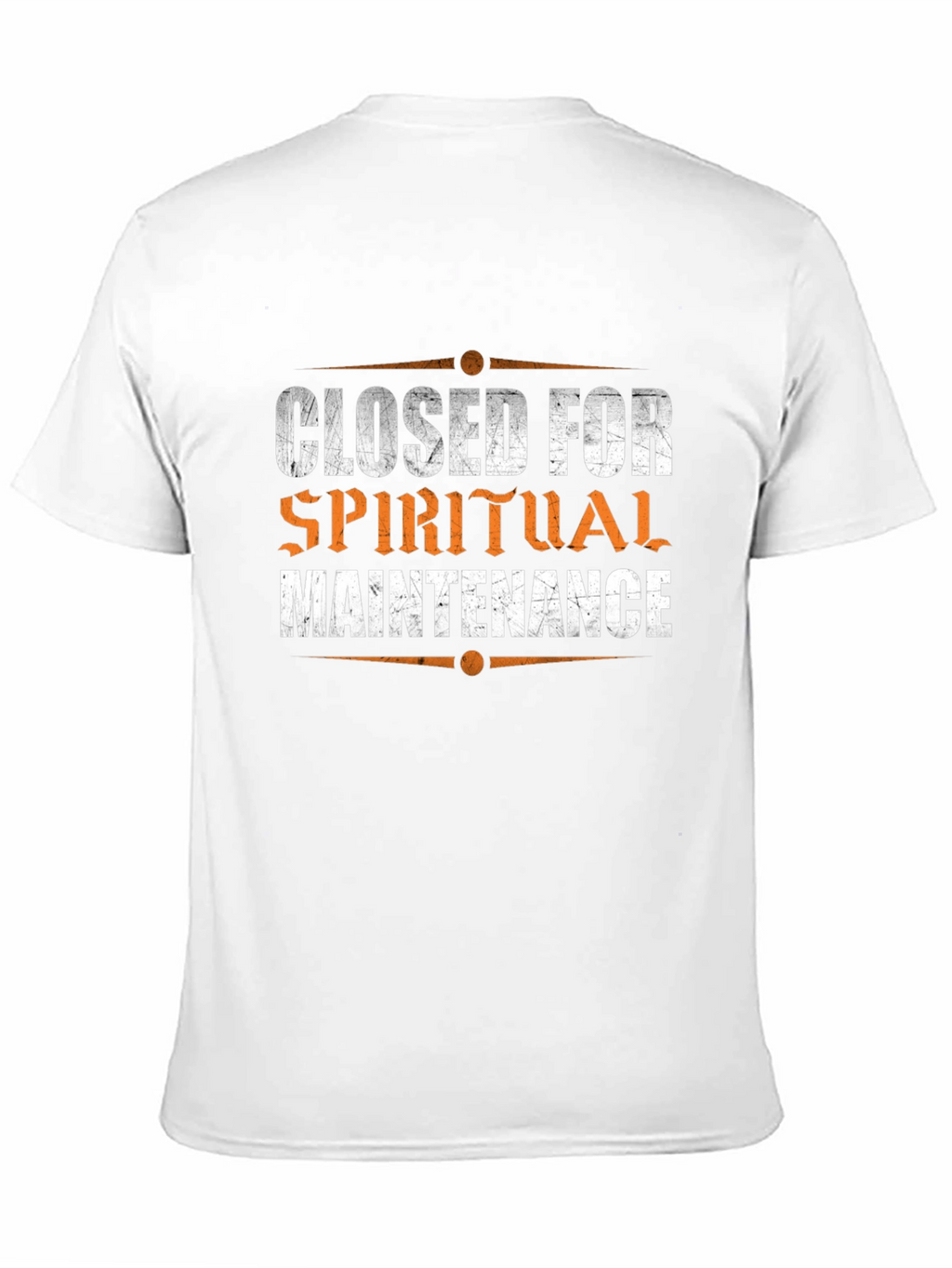 Closed for Spiritual Maintenance T-Shirt