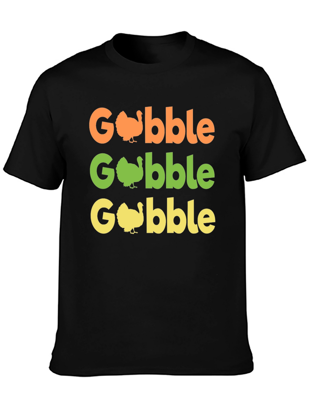 Gobble Thanksgiving T-Shirt - Turkey Day Apparel