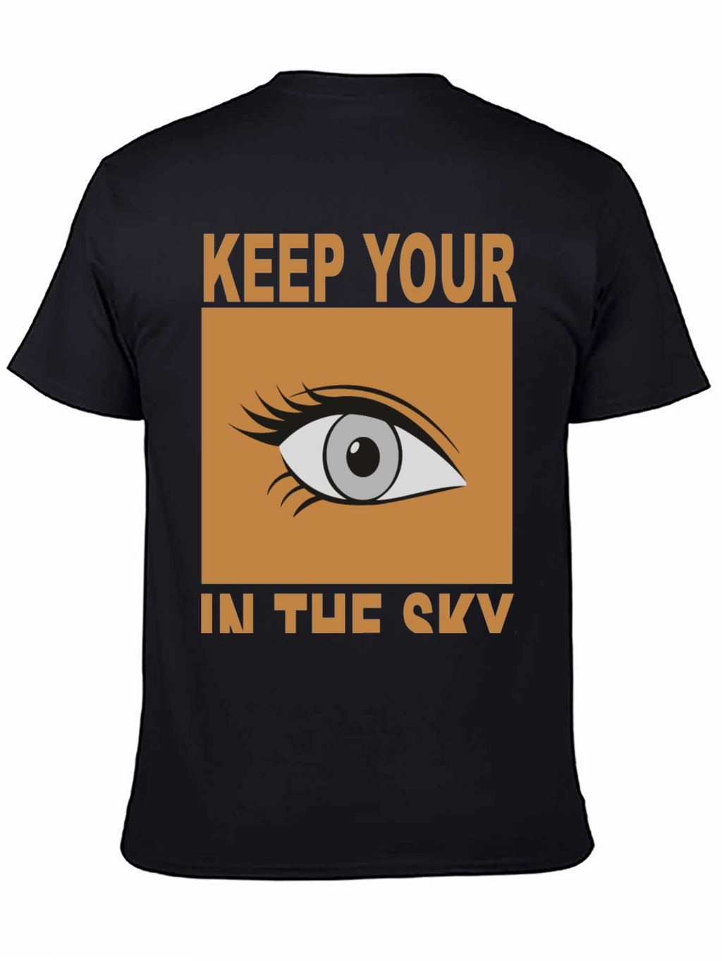 Keep Your Eye In The Sky Graphic Tee