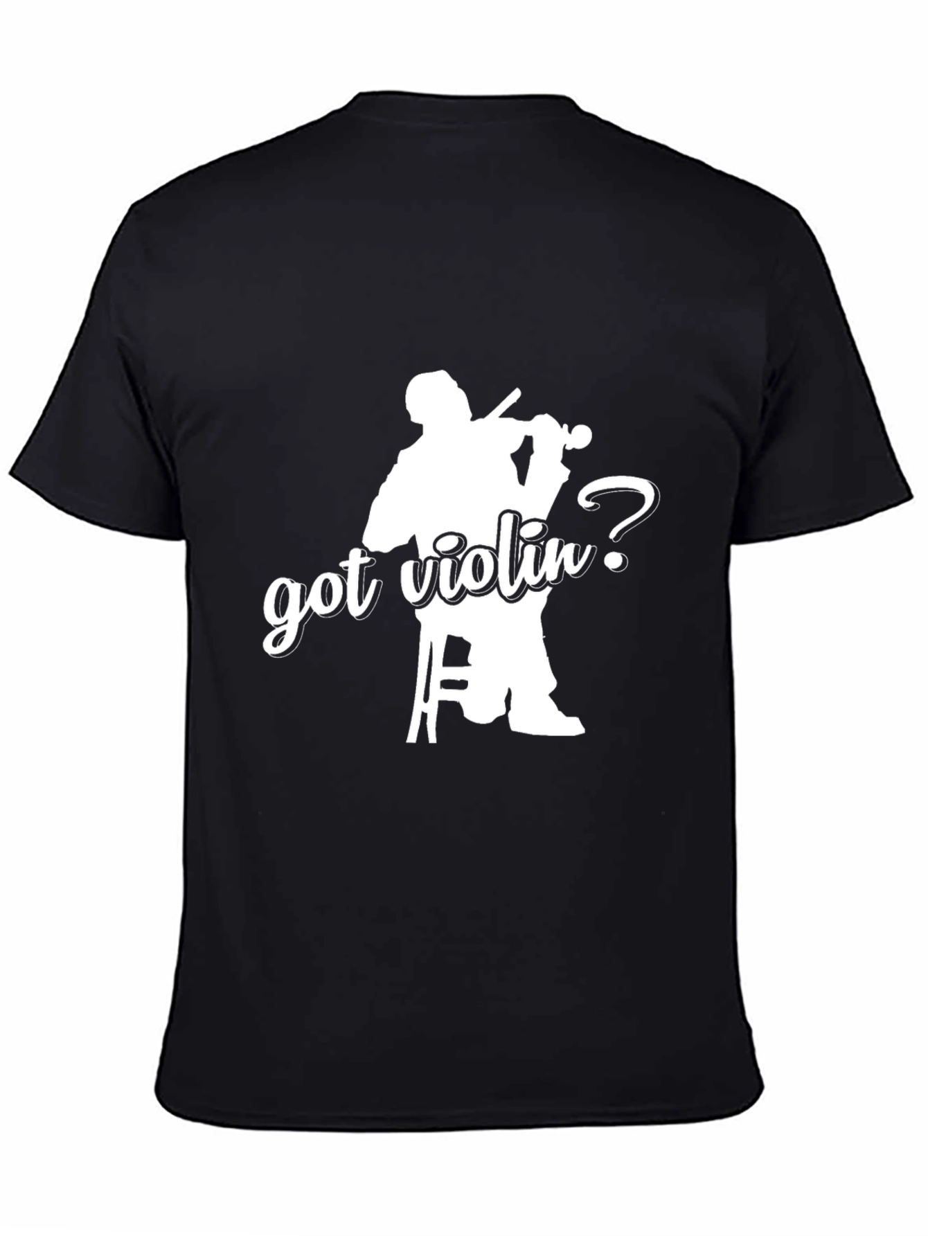 Got Violin? Black Graphic T-Shirt
