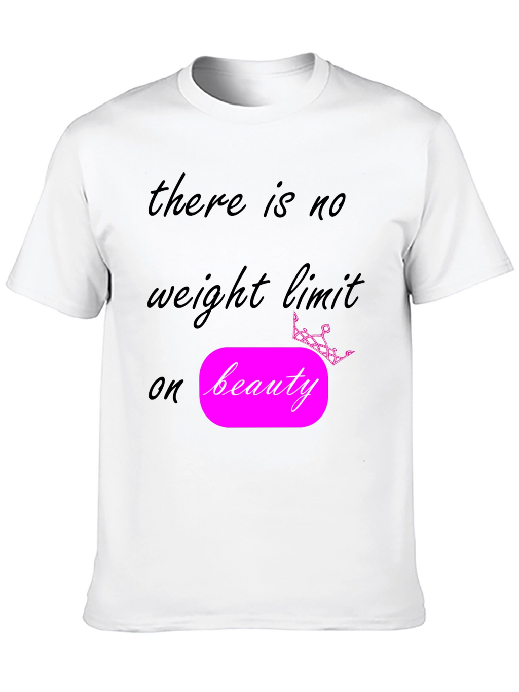 Beauty Has No Limit T-Shirt