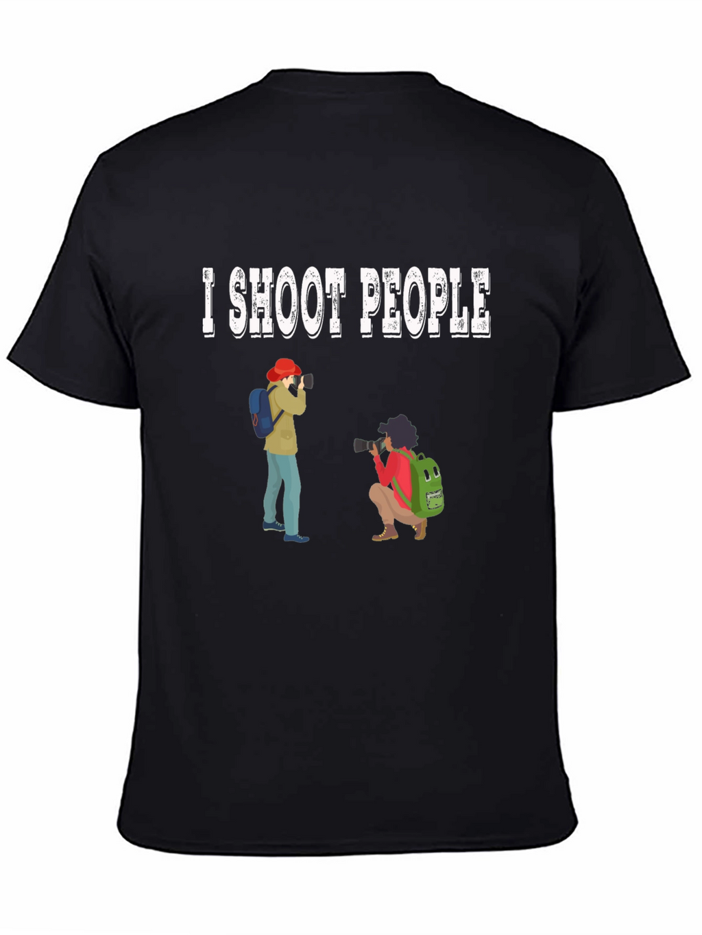 I Shoot People Funny Photographer T-Shirt