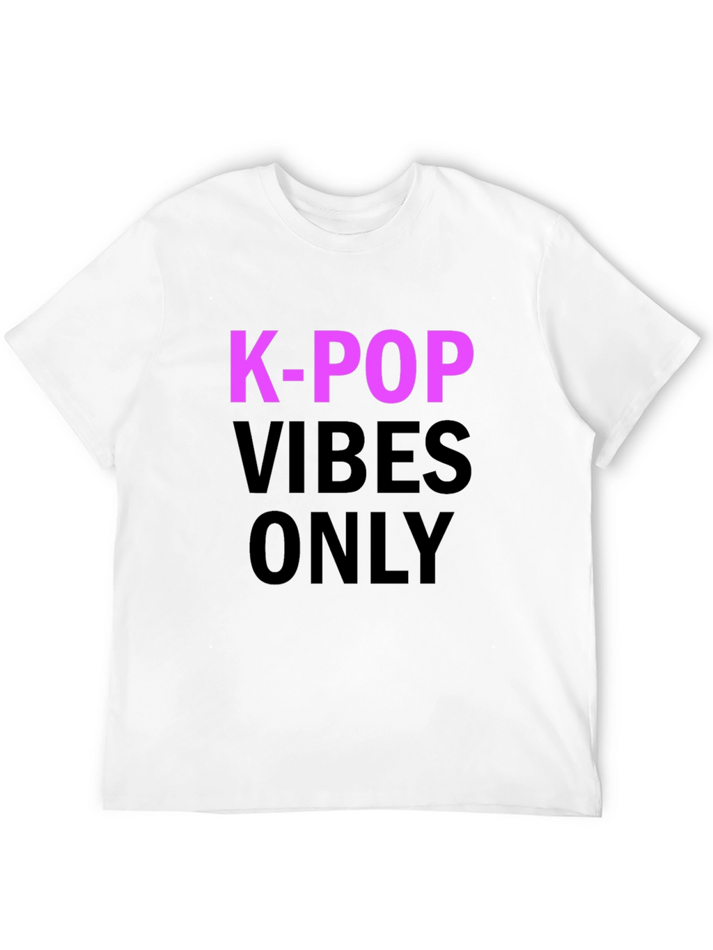 K-Pop Vibes Only T-Shirt - Black