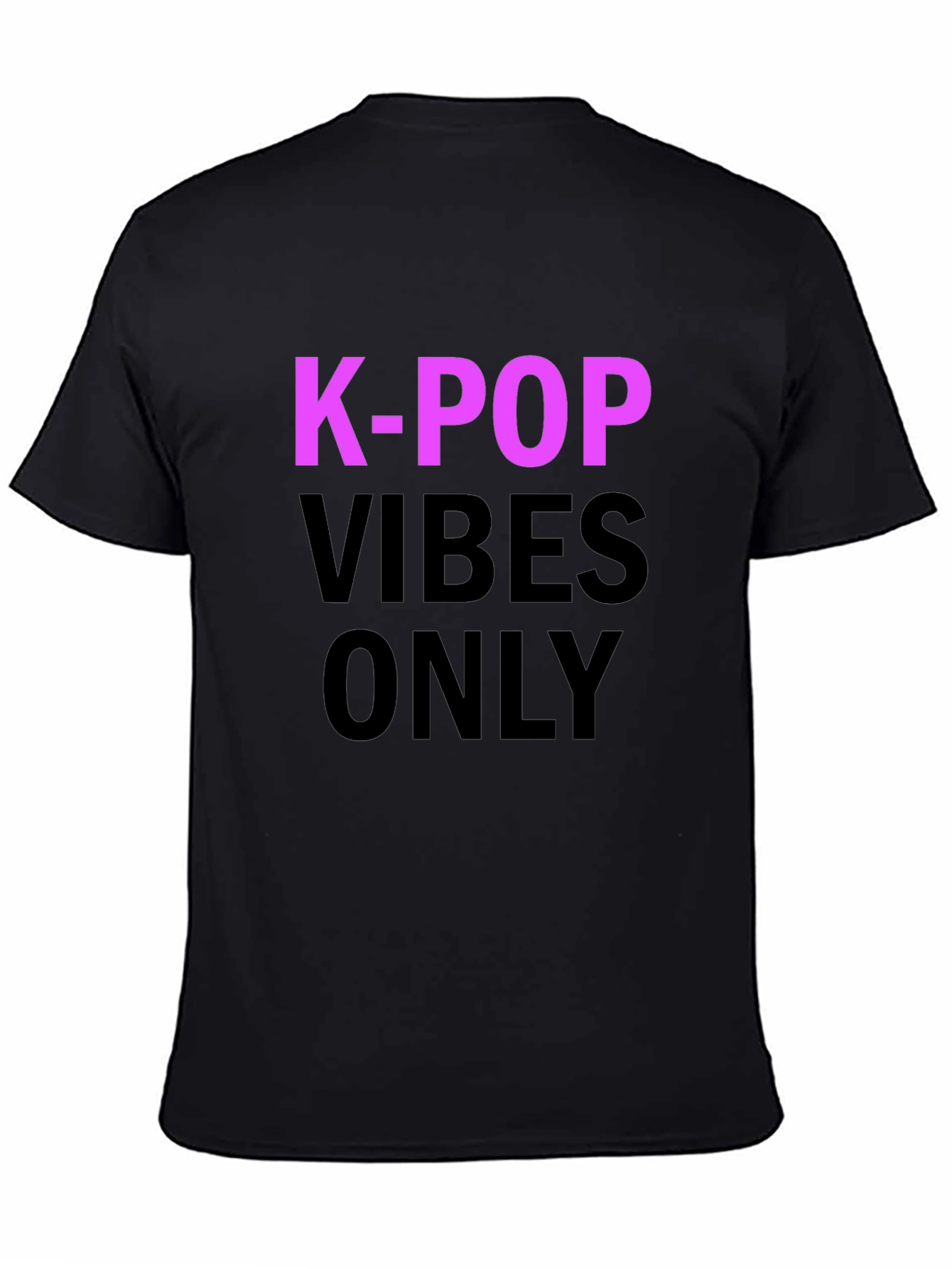K-Pop Vibes Only T-Shirt - Black