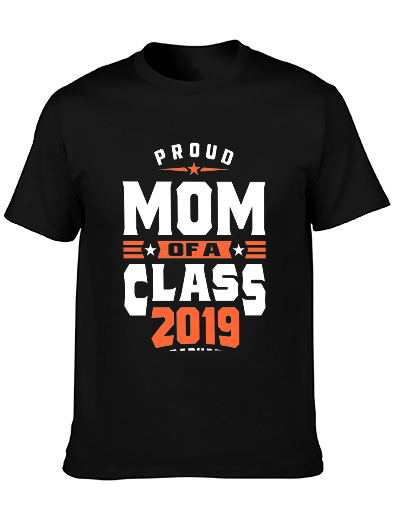 Proud Mom of a Class 2019 Graduation T-Shirt