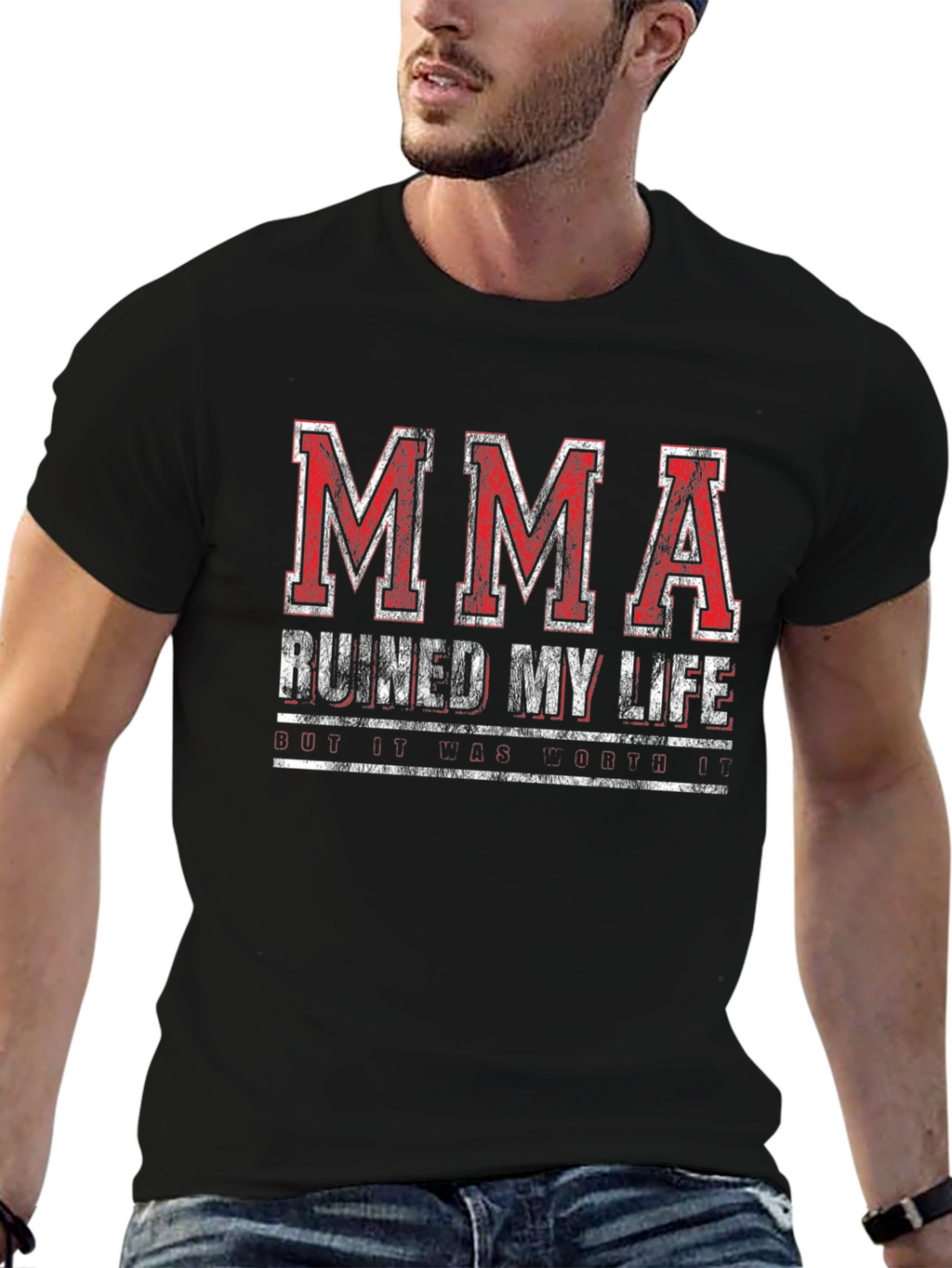 MMA Ruined My Life Funny T-Shirt