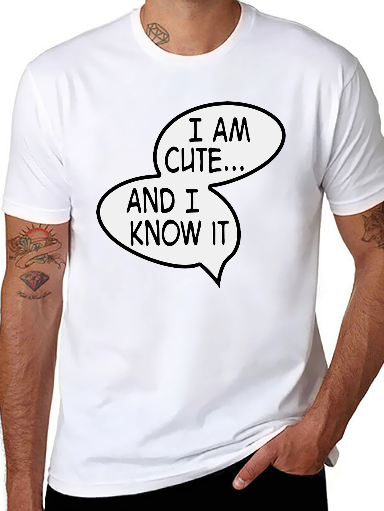 Funny I Am Cute and I Know It Graphic Tee