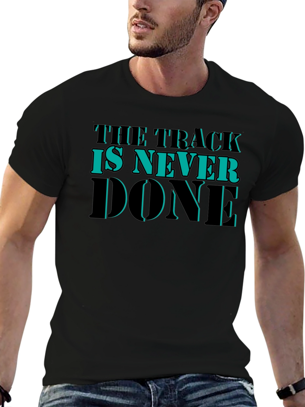The Track is Never Done Graphic T-Shirt