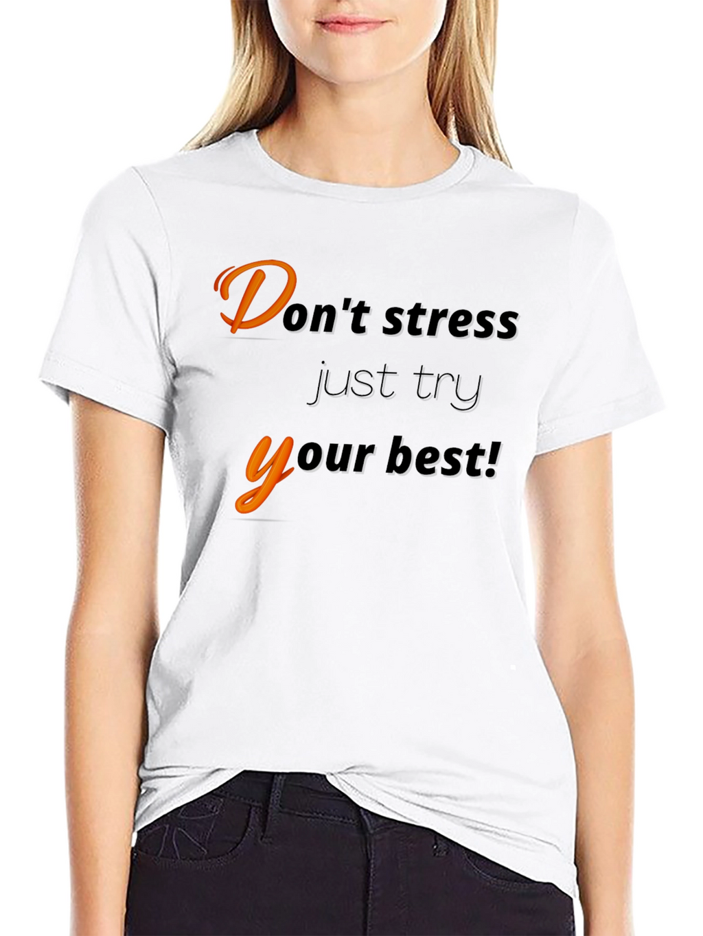 Motivational Black T-Shirt - Dont Stress