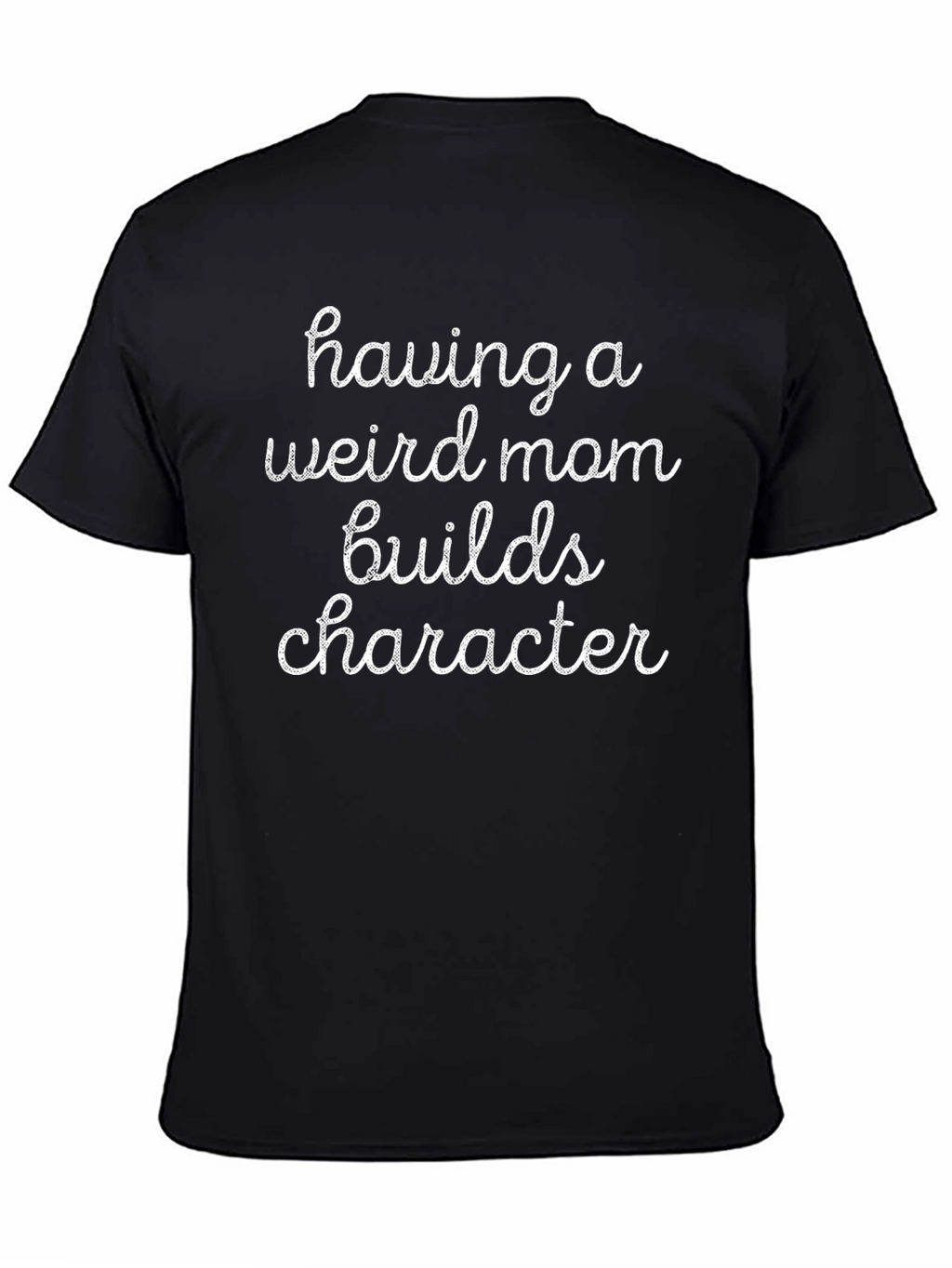 Funny Weird Mom T-Shirt