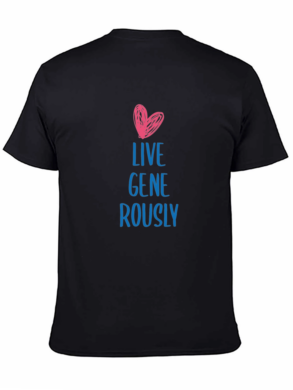 Live Generously Black T-Shirt
