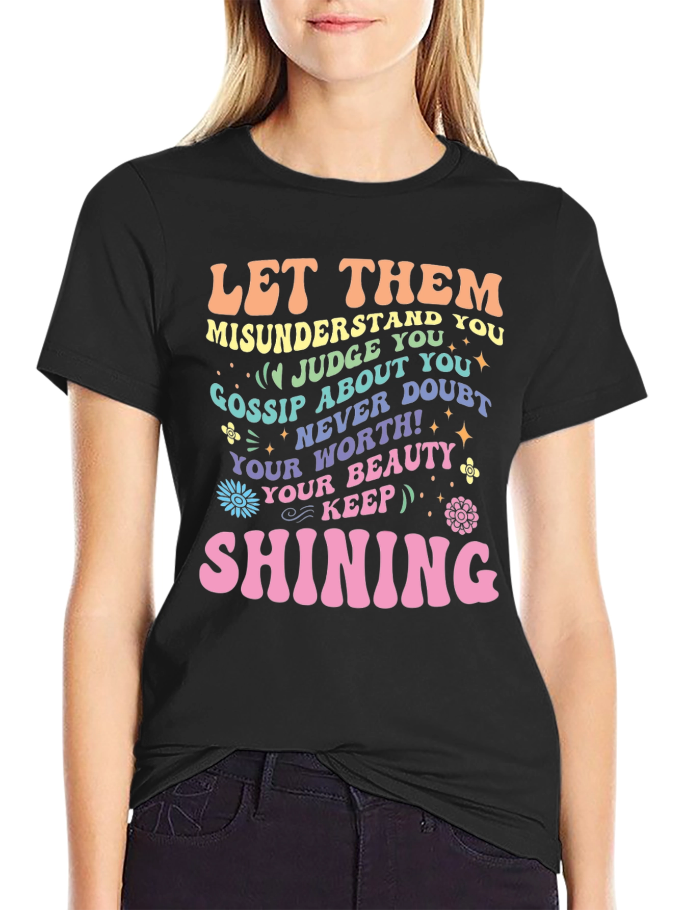 Inspirational Graphic Tee - Let Them Shine