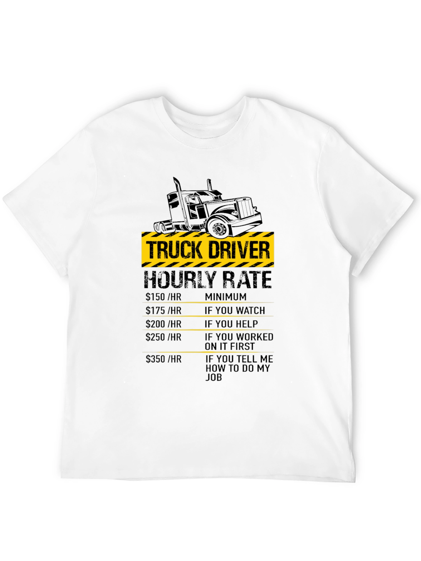 Truck Driver Hourly Rate Black T-Shirt