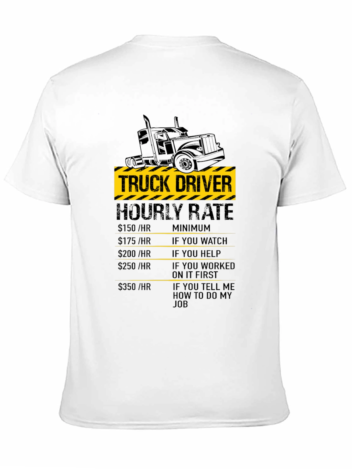 Truck Driver Hourly Rate Black T-Shirt
