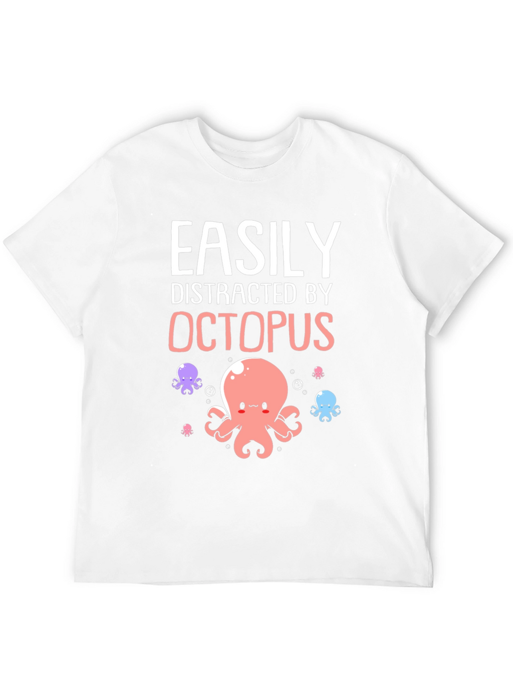 Easily Distracted By Octopus Graphic T-Shirt