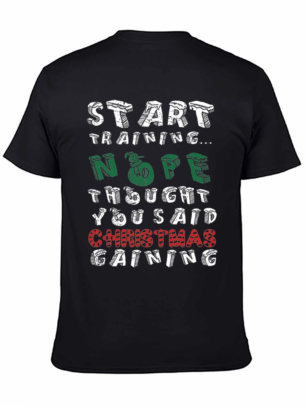 Christmas Gaining Funny Holiday T-Shirt