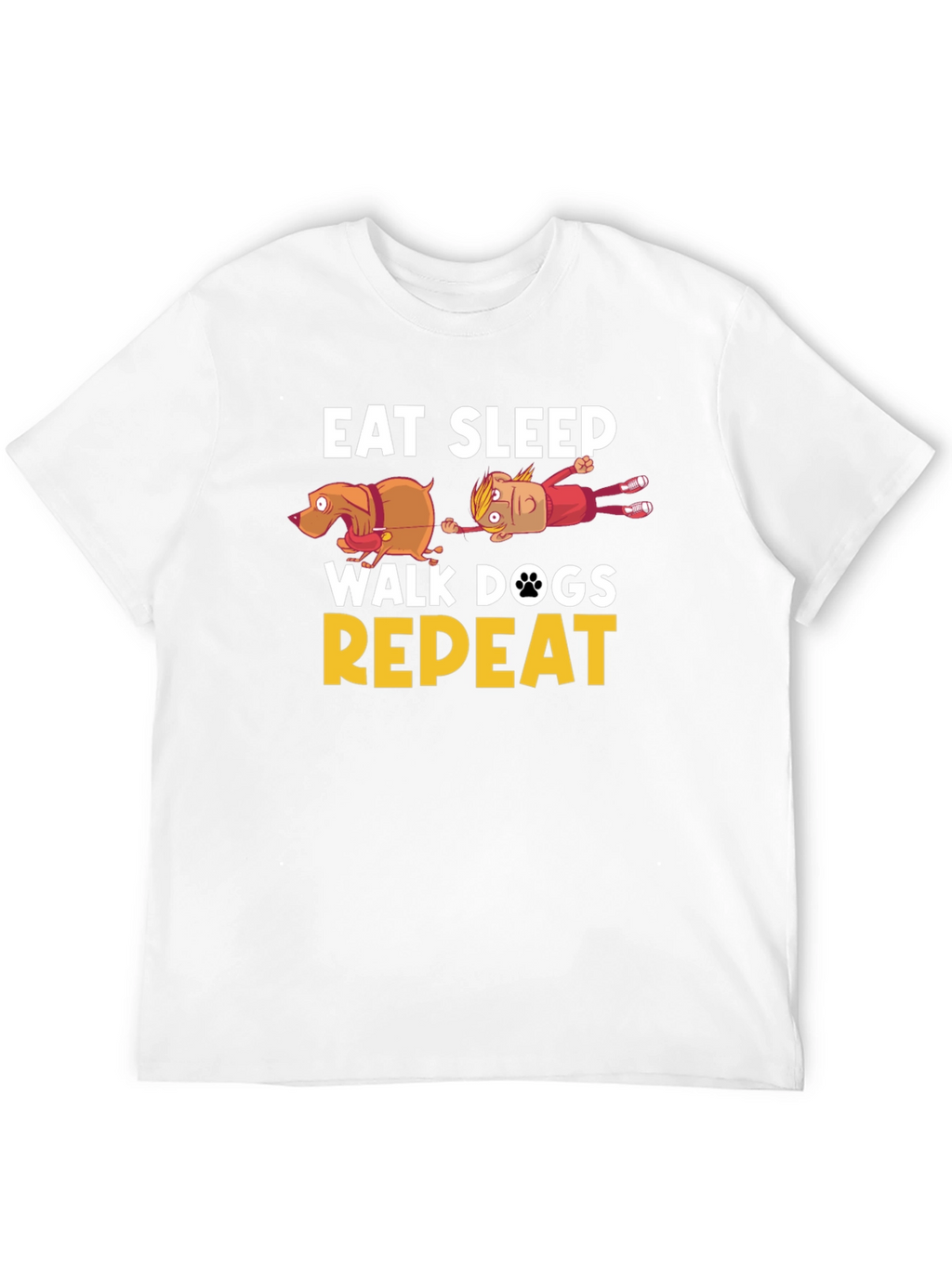 Eat Sleep Walk Dogs Repeat Funny T-Shirt