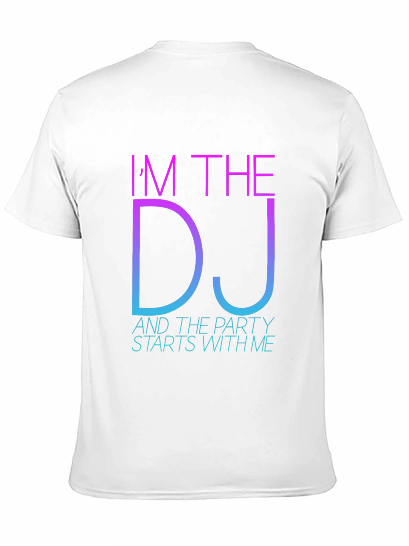 Im The DJ Party T-Shirt