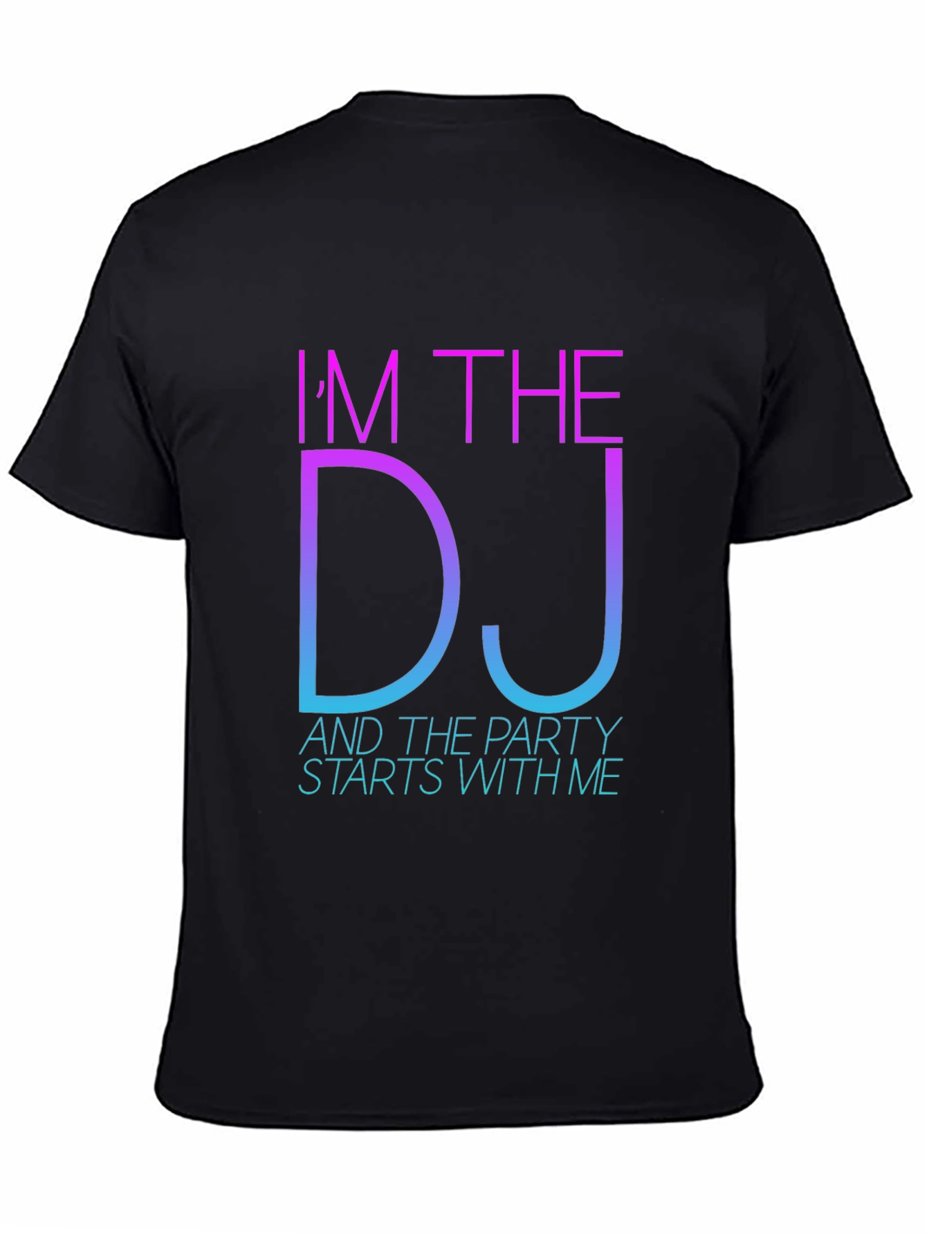 Im The DJ Party T-Shirt