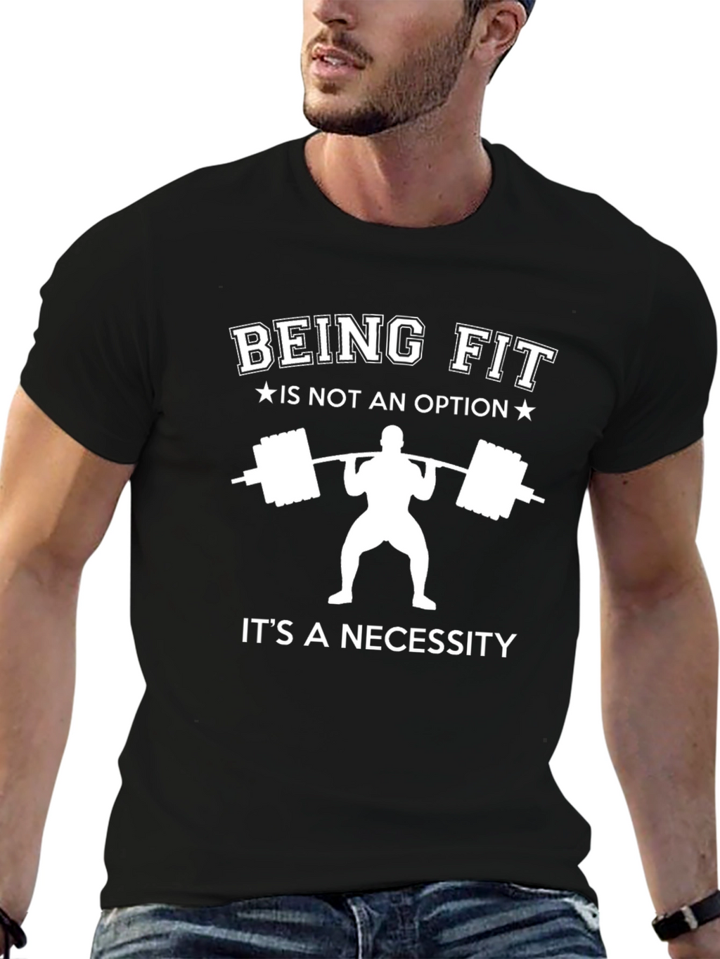 Being Fit T-Shirt: Its A Necessity