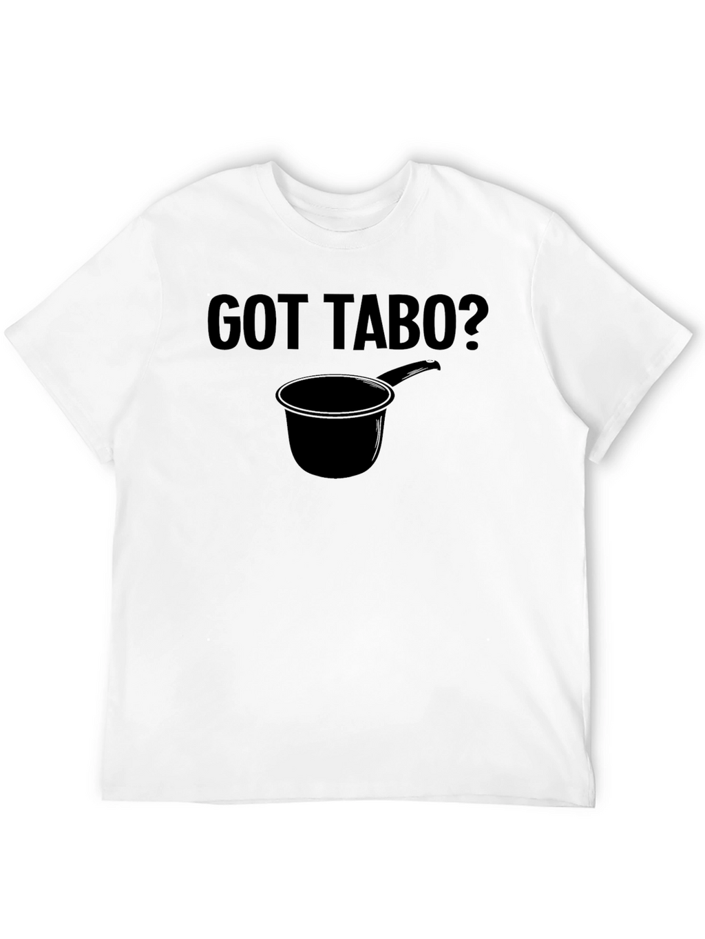 Got Tabo? Black Graphic Novelty T-Shirt