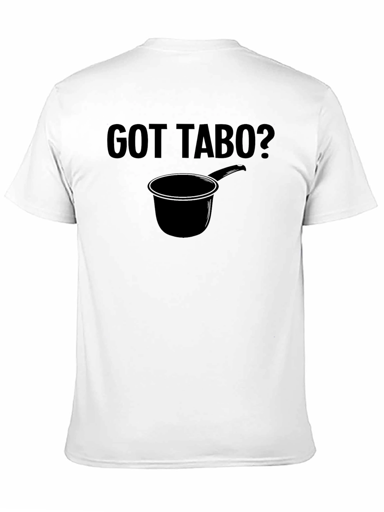 Got Tabo? Black Graphic Novelty T-Shirt