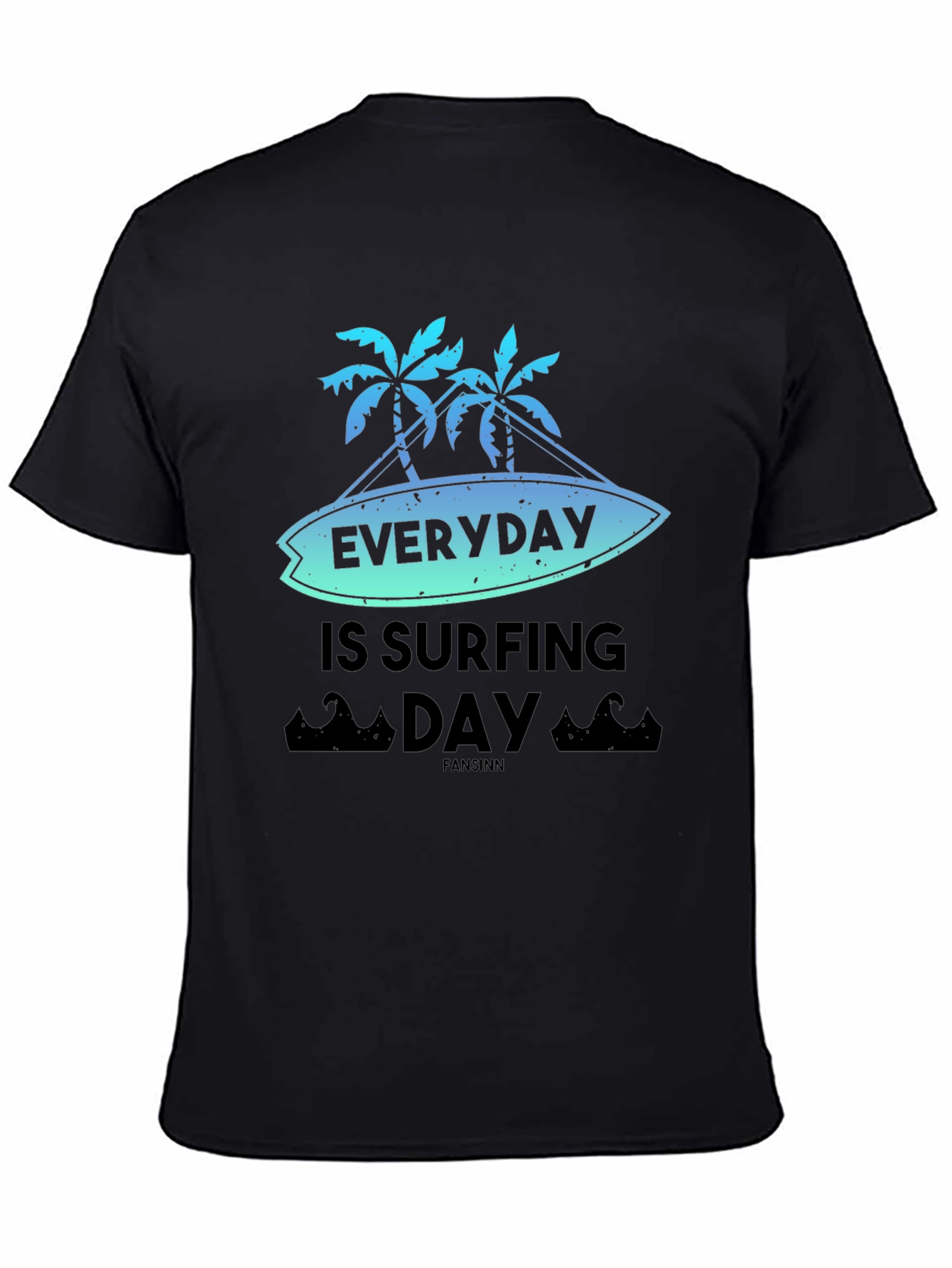 Everyday is Surfing Day Graphic Tee