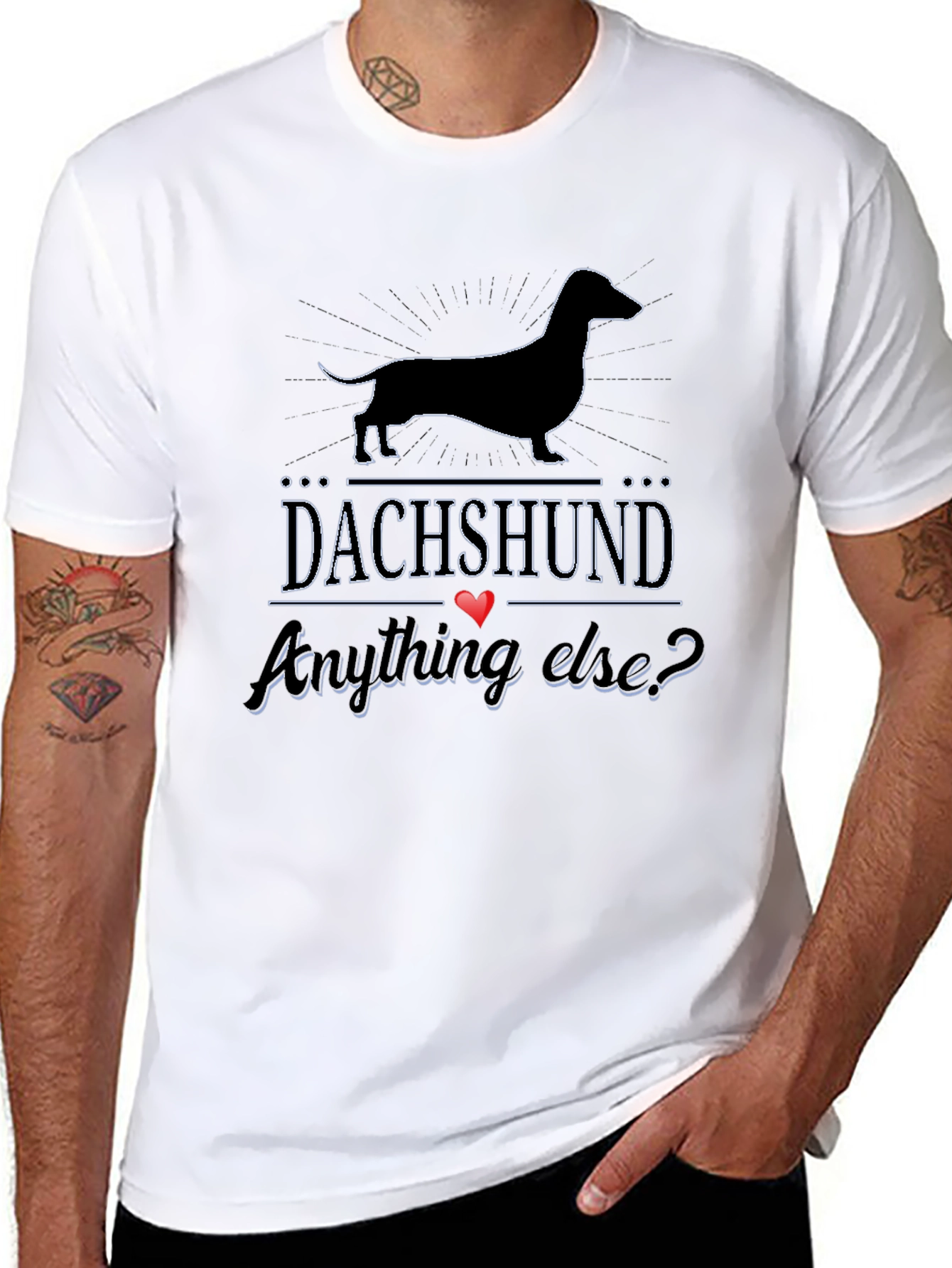 Dachshund Anything Else? T-Shirt - Black