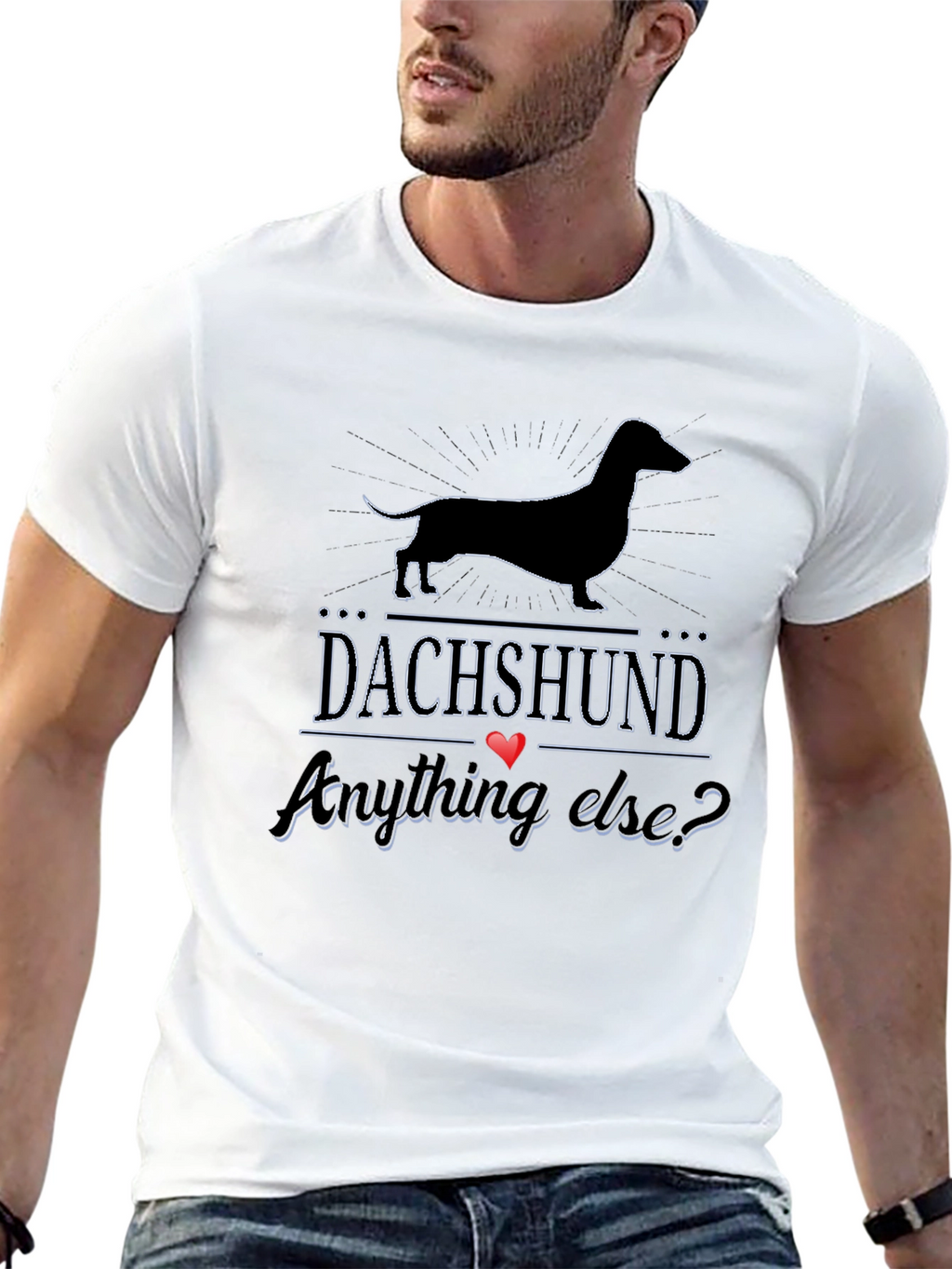 Dachshund Anything Else? T-Shirt - Black