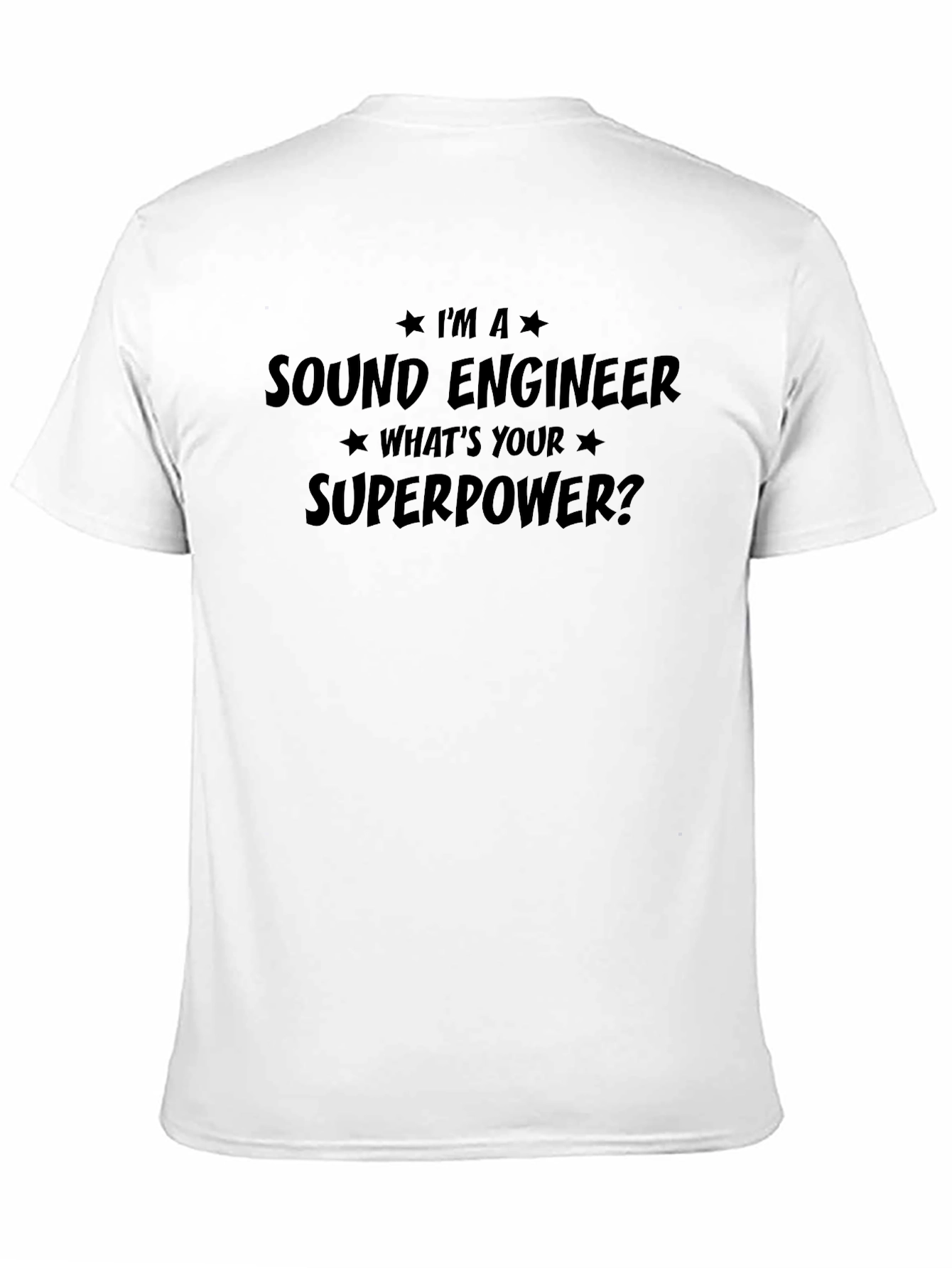 Sound Engineer Superpower Tee - Black Graphic T-Shirt