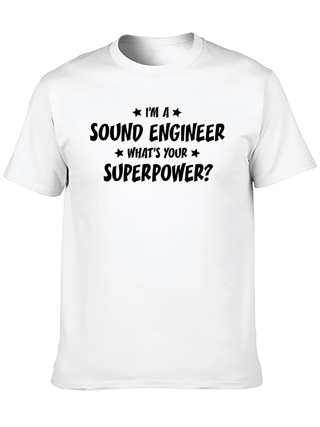 Sound Engineer Superpower Tee - Black Graphic T-Shirt