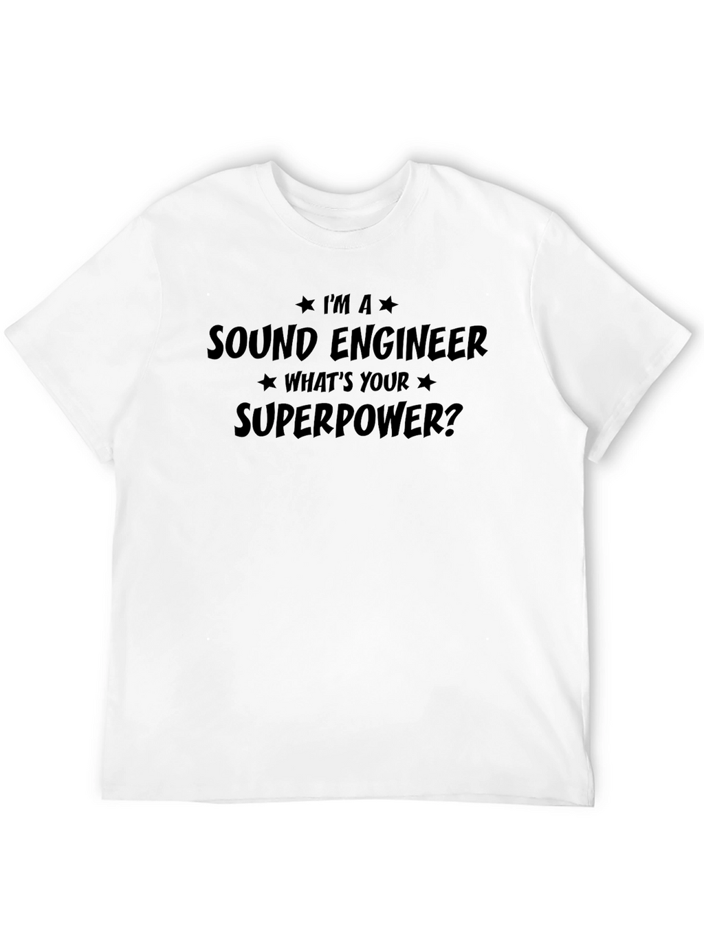 Sound Engineer Superpower Tee - Black Graphic T-Shirt