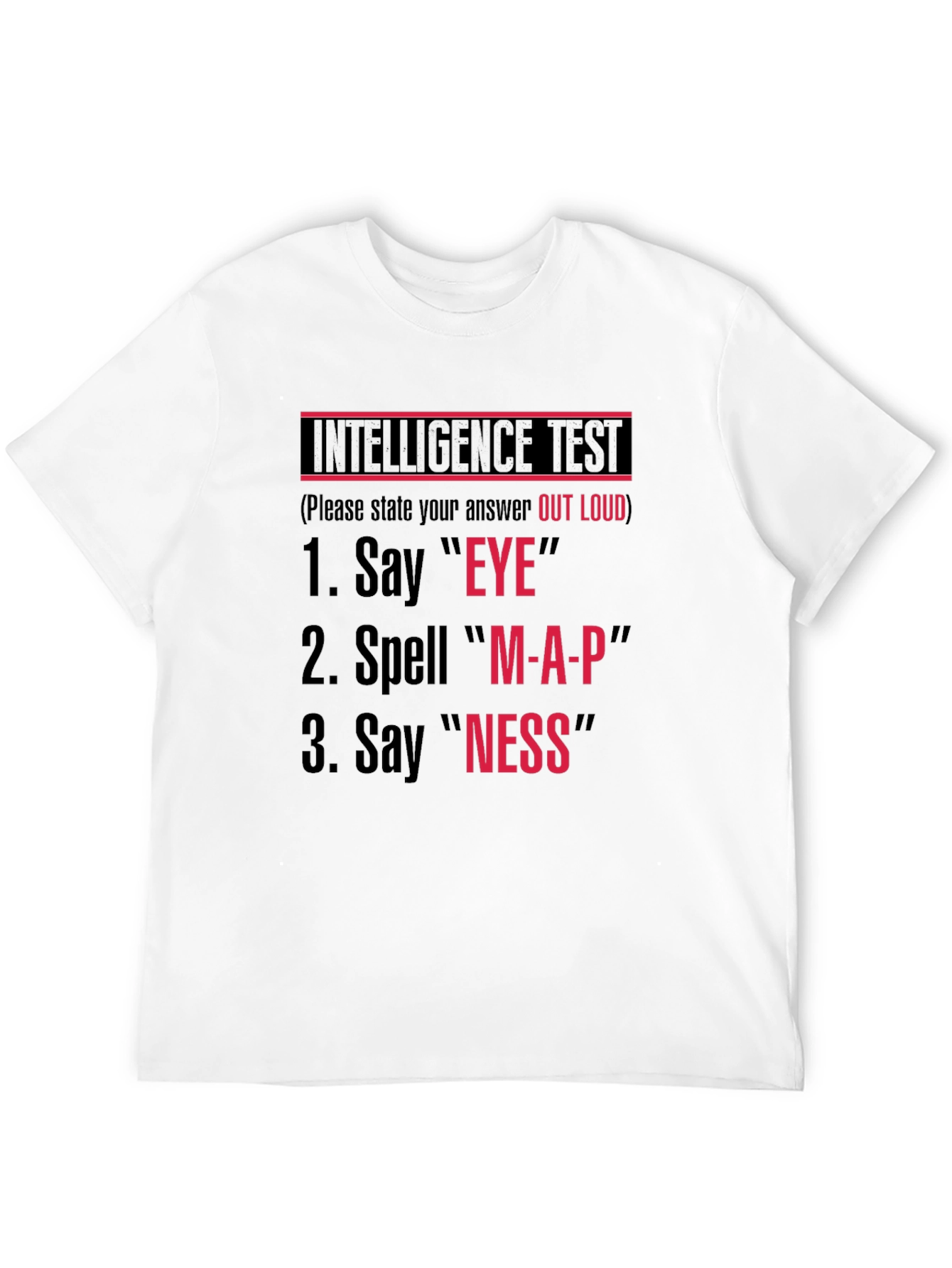 Intelligence Test Novelty T-Shirt