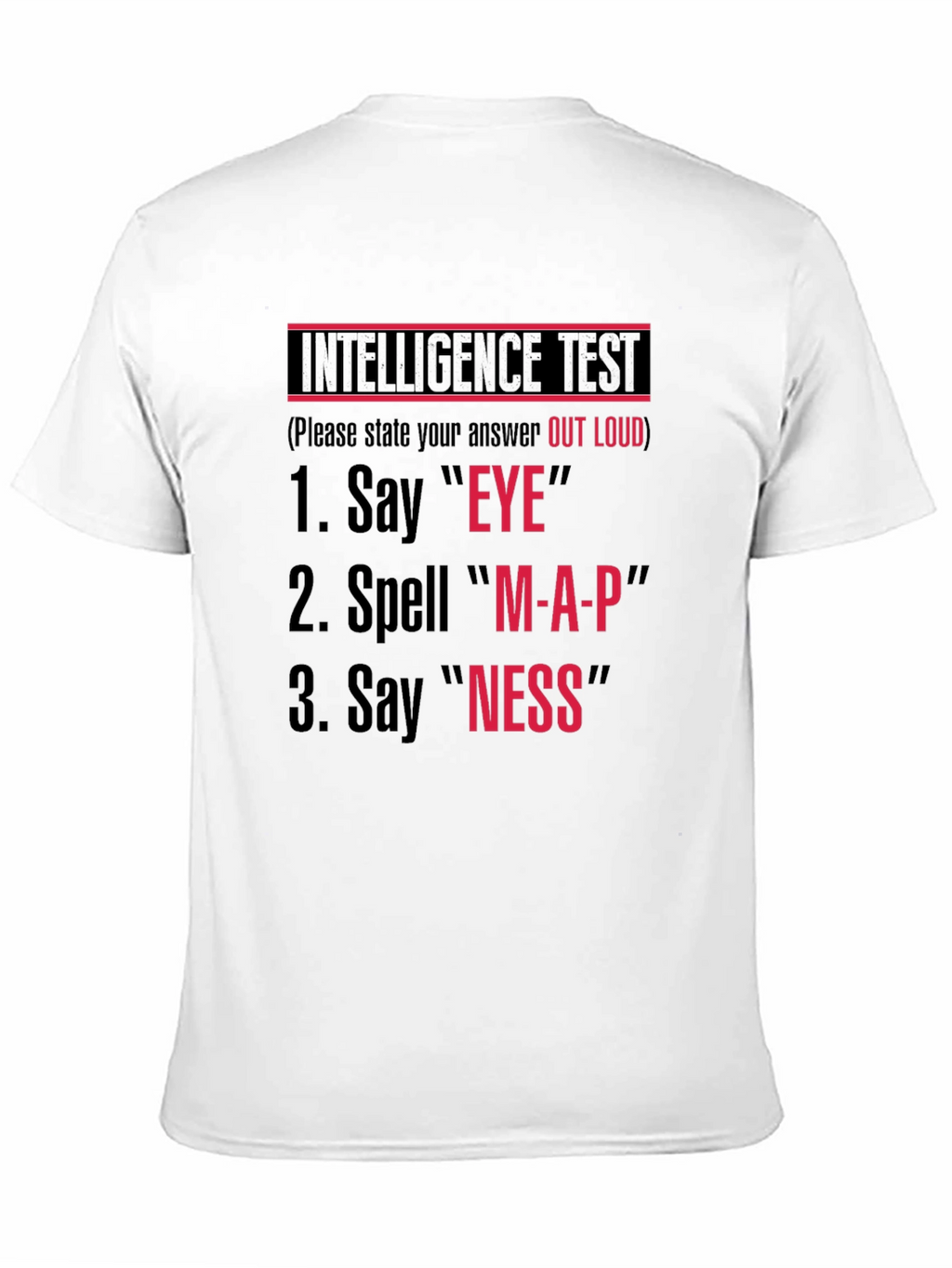 Intelligence Test Novelty T-Shirt