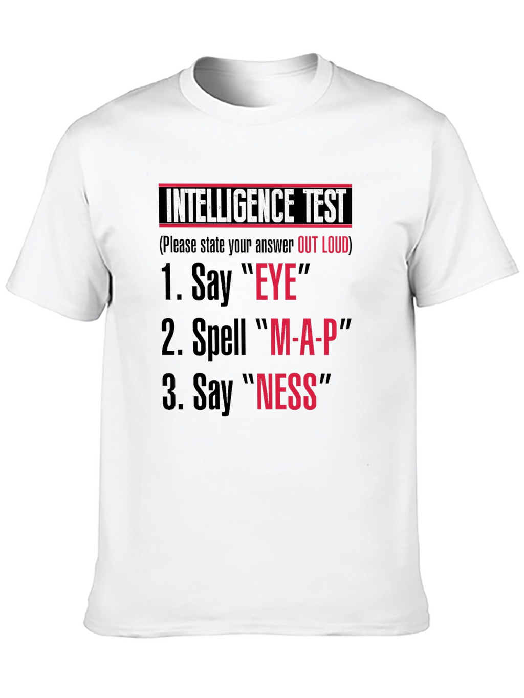 Intelligence Test Novelty T-Shirt