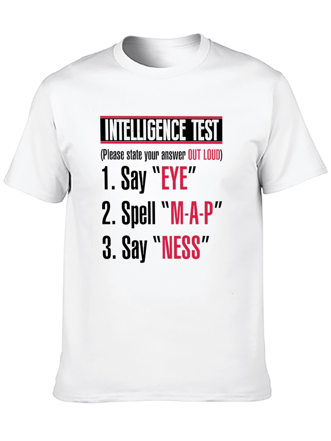 Intelligence Test Novelty T-Shirt