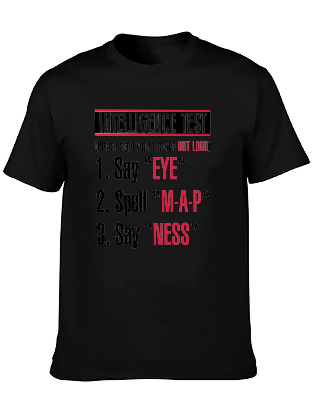 Intelligence Test Novelty T-Shirt