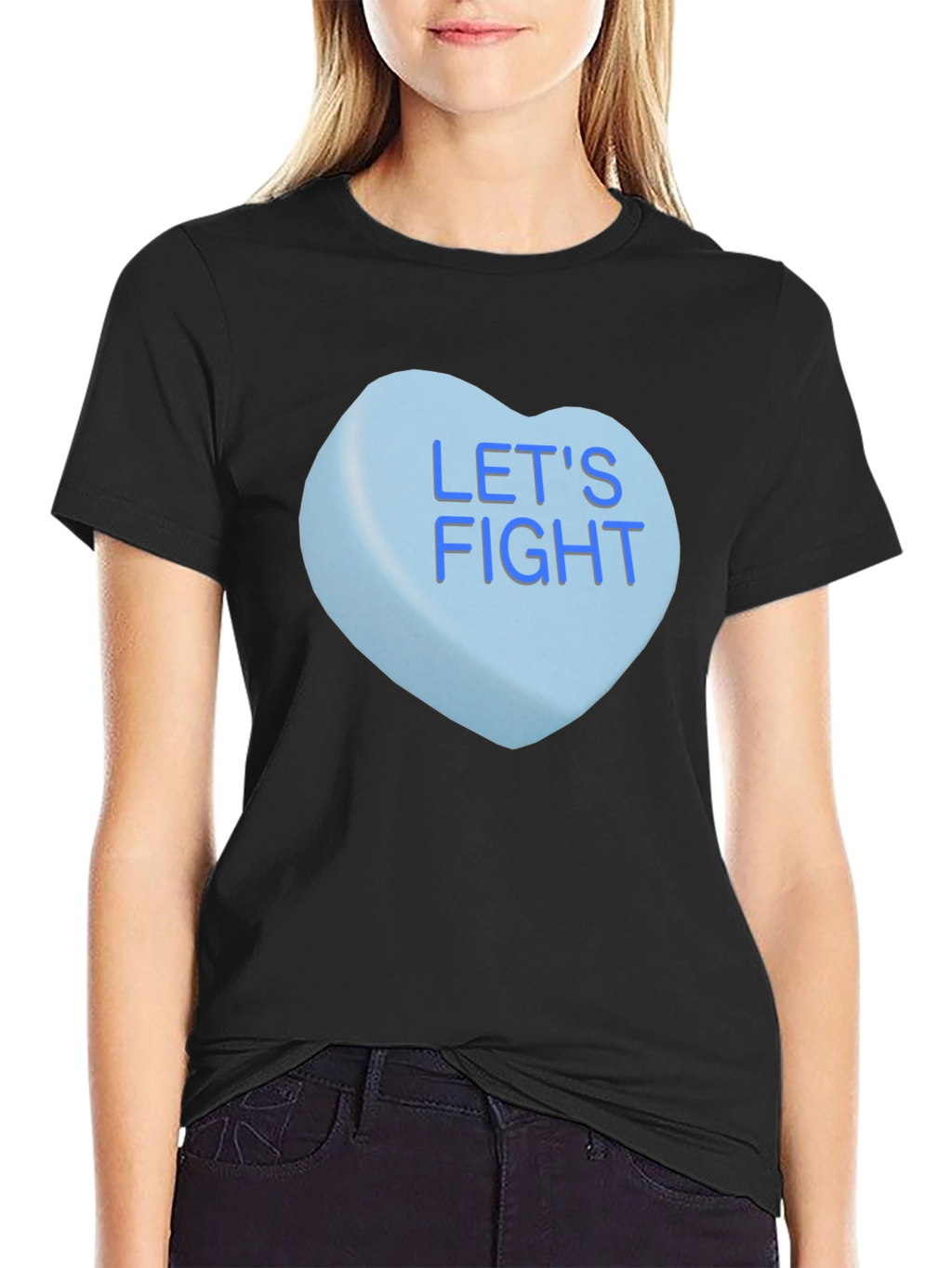 Lets Fight Candy Heart T-Shirt