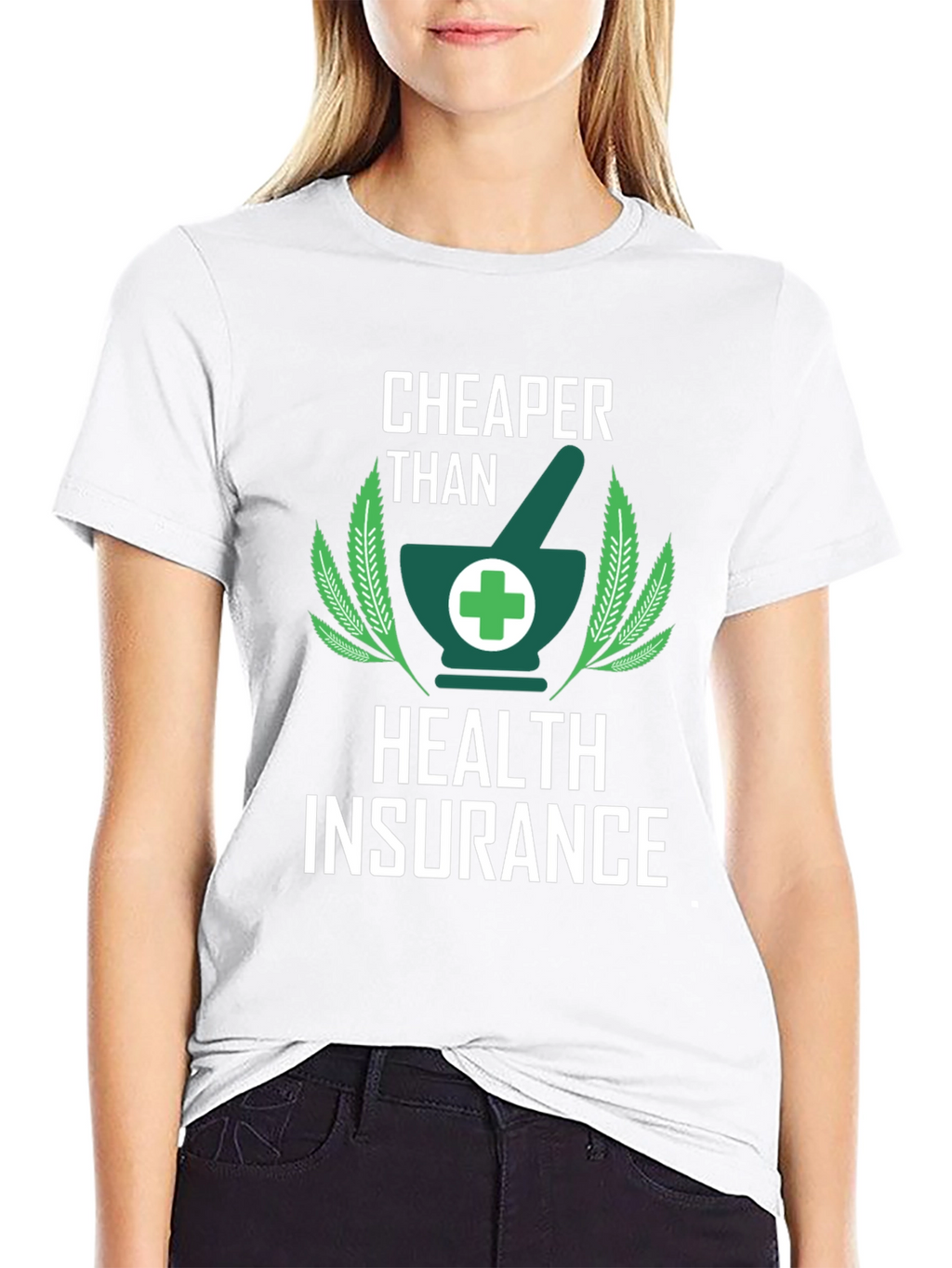 Cheaper Than Health Insurance Graphic Tee