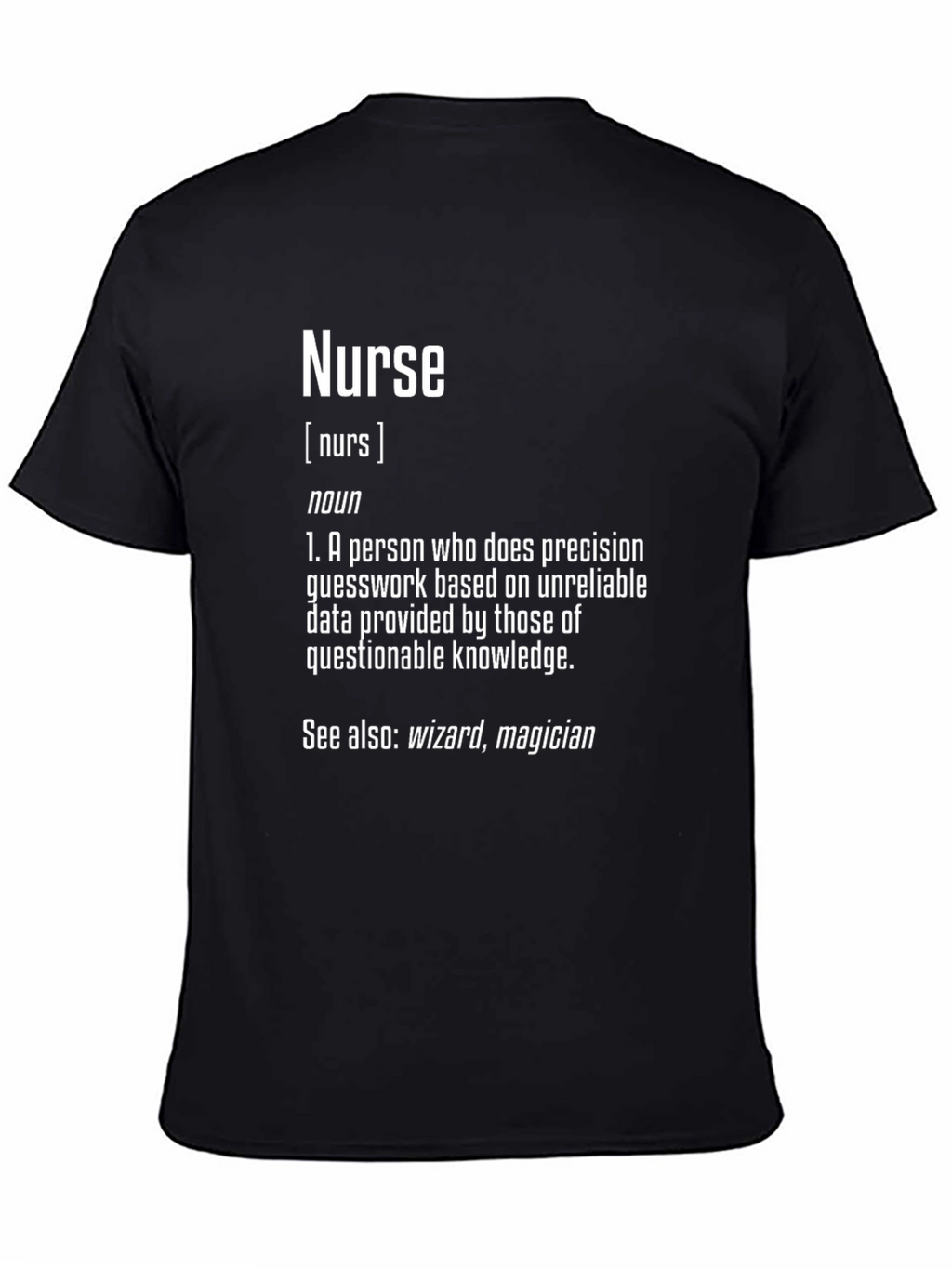 Funny Nurse Definition Black T-Shirt