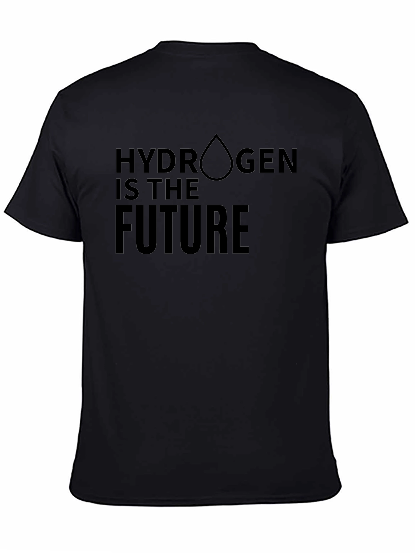 Hydrogen is the Future - Eco Friendly T-Shirt