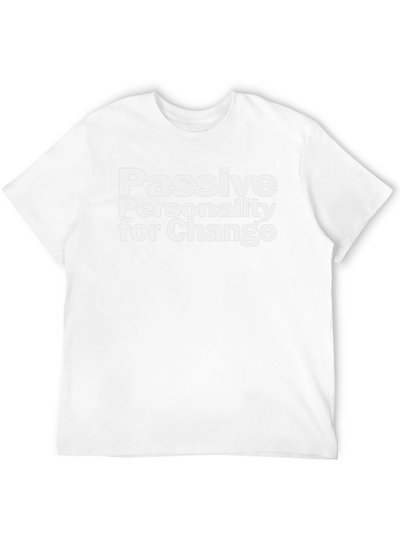 Passive Personality Change Tee
