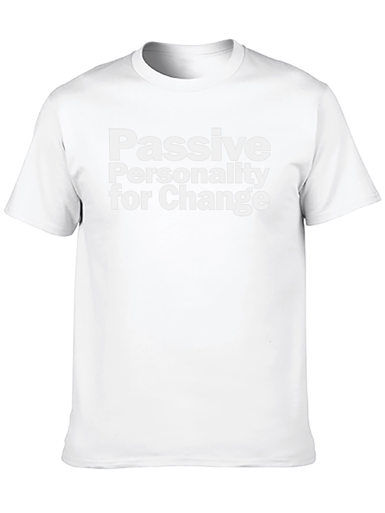 Passive Personality Change Tee