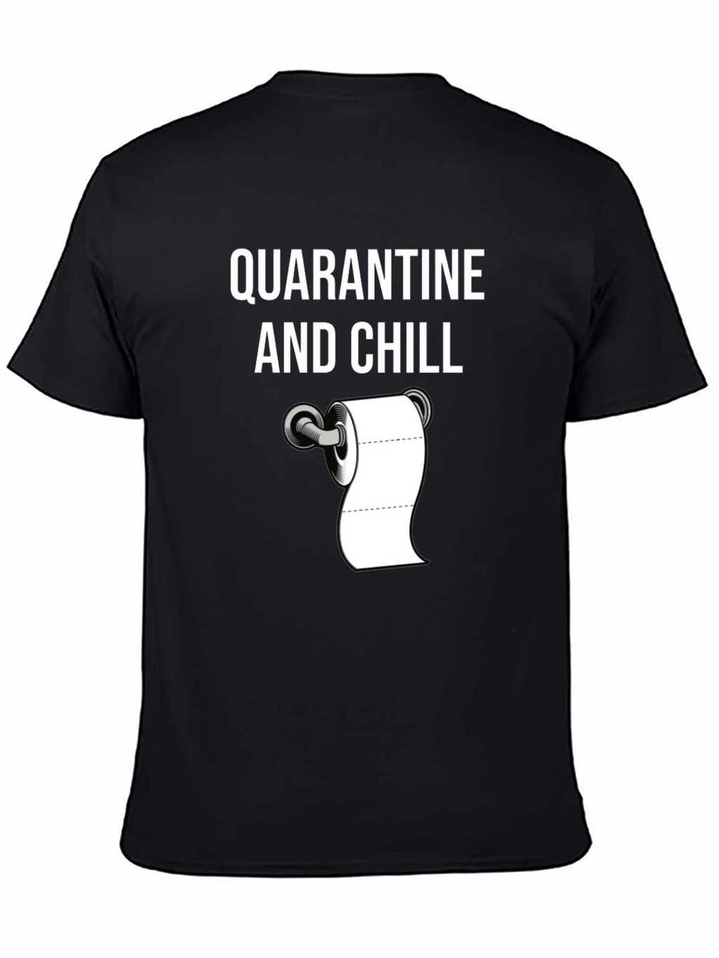 Quarantine and Chill T-Shirt Novelty Humor Tee