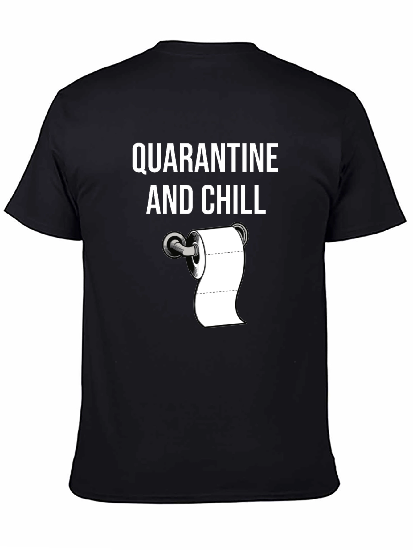 Quarantine and Chill T-Shirt Novelty Humor Tee