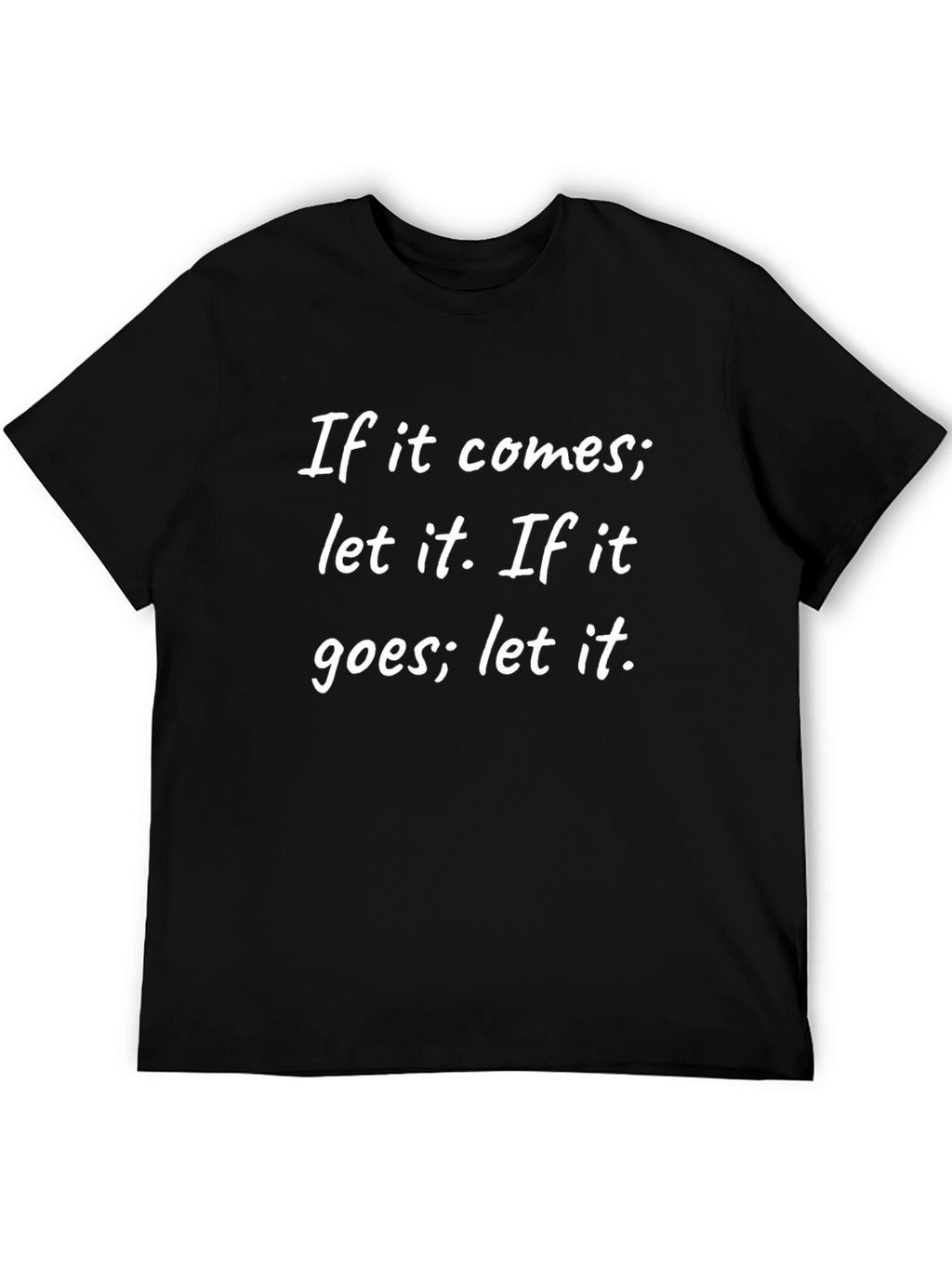 Inspirational Quote Graphic Tee