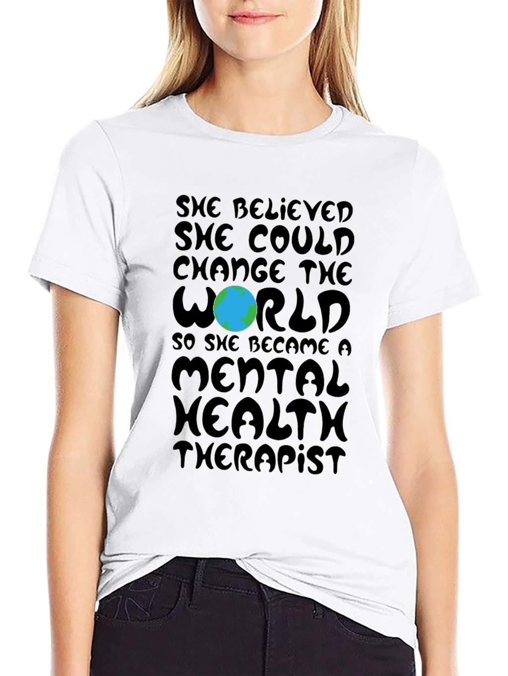 Mental Health Therapist T-Shirt: Change the World Tee